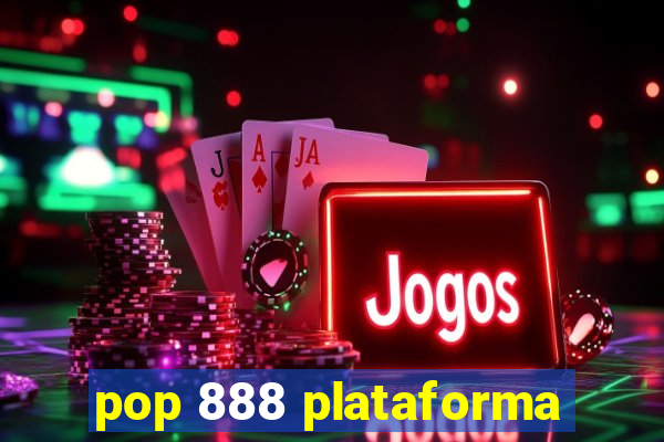 pop 888 plataforma